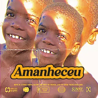 Amanheceu by Ruan Vitor Vaqueirinho