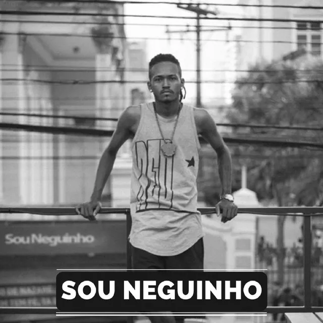 Sou Neguinho