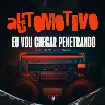 Automotivo Eu Vou Chegar Penetrando by DJ CR Original