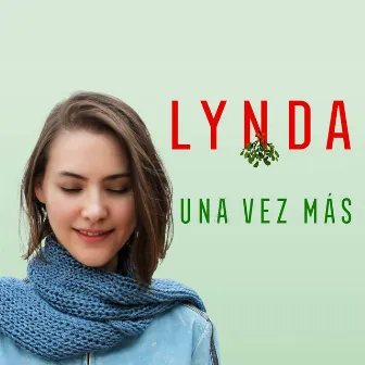 Una Vez Más by Lynda