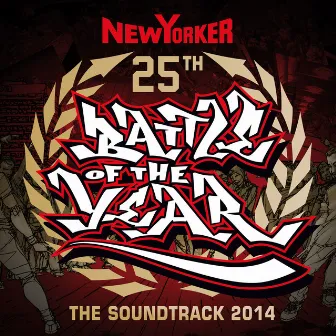 Battle Of The Year 2014 - The Soundtrack by Battle of the Year