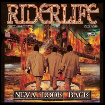 Neva Look Back by Riderlife