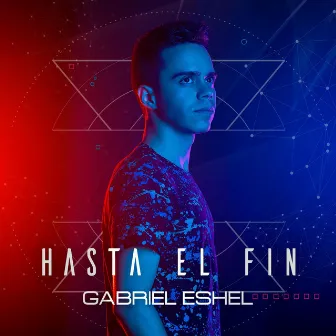 Hasta el Fin by Gabriel Eshel