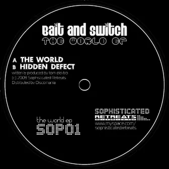 The World EP by Bait & Switch