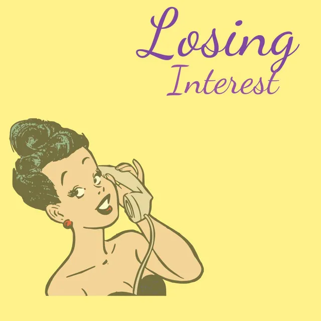 Losing Interest