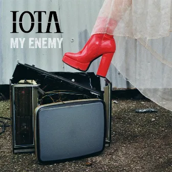 My Enemy by IOTA