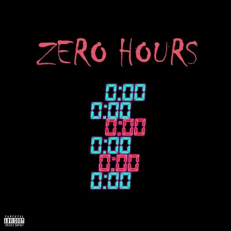 Zero Hours by Tyler Da Crisis