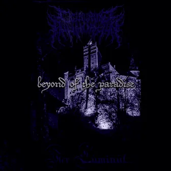 Beyond Of The Paradise by Devouring Annihilation