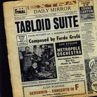 Tabloid Suite - Four Pictures of a Modern Newspaper by Metropole Orchestra