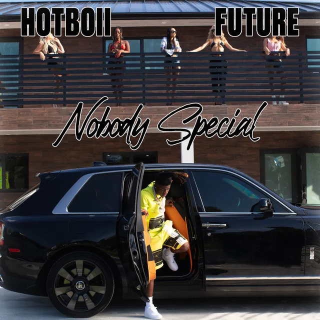 Nobody Special (with Future)