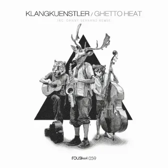 Ghetto Heat by Klangkuenstler