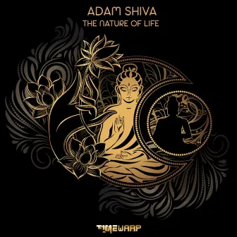 The Nature of Life by Adam Shiva