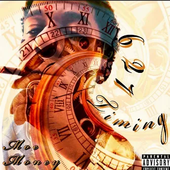 627 Timing by MoeMoney