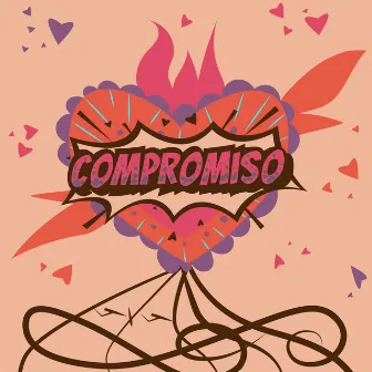 Compromiso by Montunwe