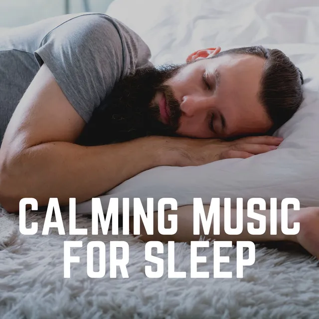 Calming Music for Sleep