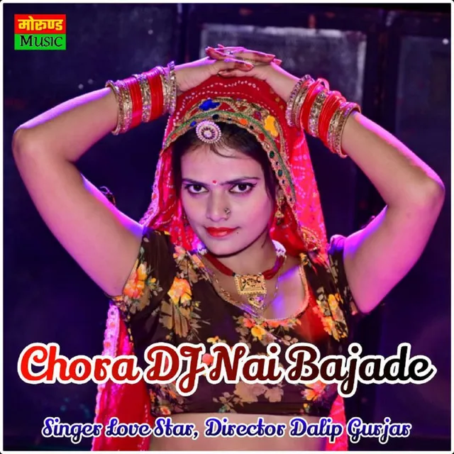 Chora DJ Nai Bajade