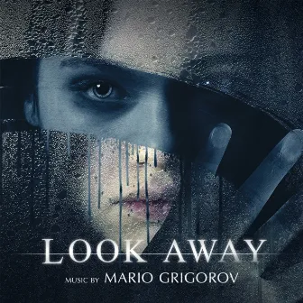 Look Away by Mario Grigorov