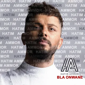 Bla Onwane by Hatim Ammor