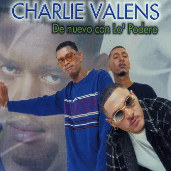 De Nuevo Con Lo' Podere by Charlie Valens