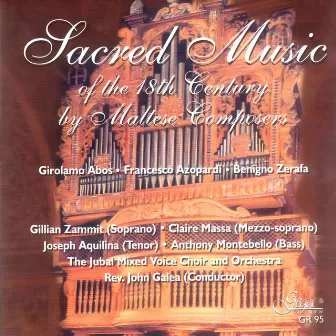 Sacred Music of the 18th Century by Maltese Composers by The Jubal Orchestra