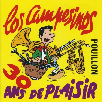 Pouillon - 30 Ans De Plaisir by Los Campesinos