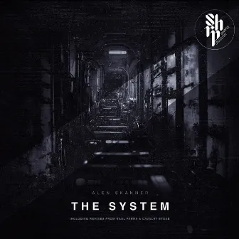 The System by Alen Skanner