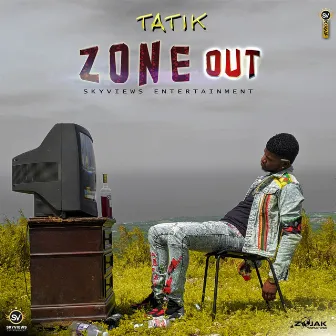 Zone Out by Tatik