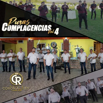 Puras Complacencias, Vol. 4 by Banda Corona del Rey