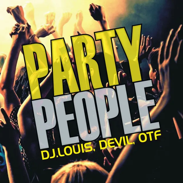 Party People - Radio Edit