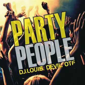 Party People EP by OTF