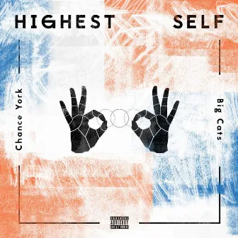 Highest Self by Big Cats