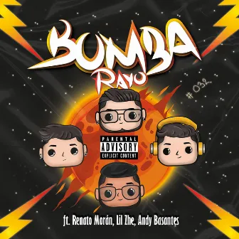 BOMBA by Rayo