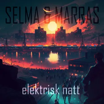 Elektrisk natt by Marras