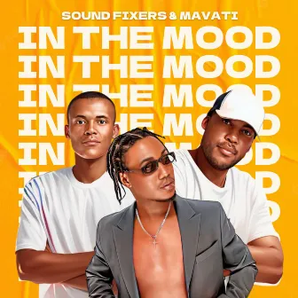 In The Mood by Sound Fixers