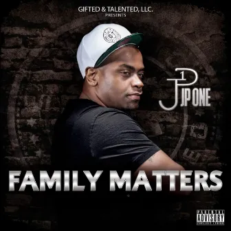 Family Matters by Jp One