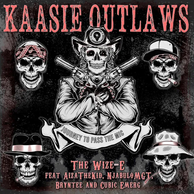 Kaasie Outlaws (Journey to Passthemic23)