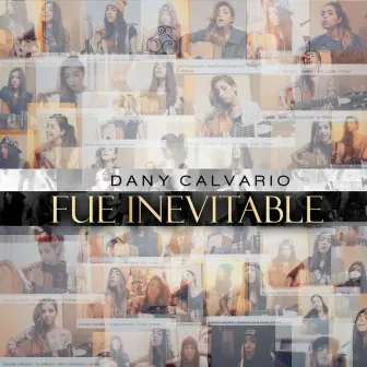 Fue Inevitable by Dany Calvario