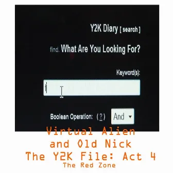 The Y2k File, Act 4: the Red Zone by Old Nick