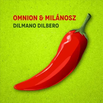 Dilmano Dilbero by Omnion