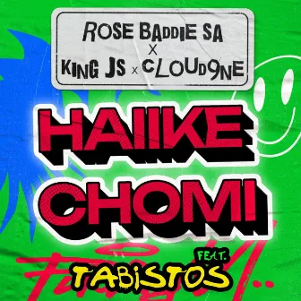 Haiike Chomi by Cloud9ne