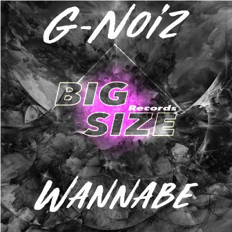 Wannabe by G-Noiz