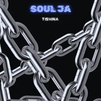 SOUL JA - TISHINA by Soul Ja