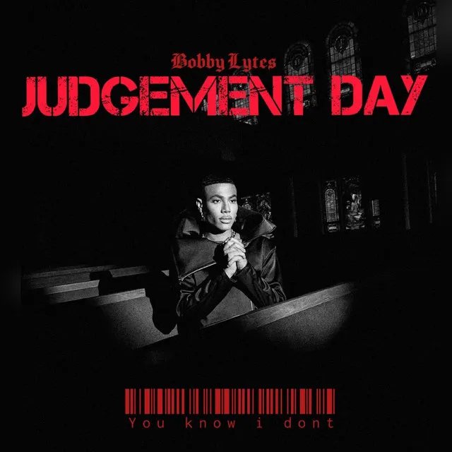 Judgement Day (You Know I Don't)