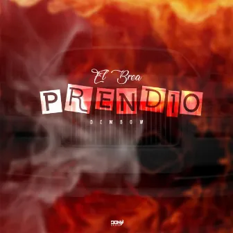 Prendio by El Brea