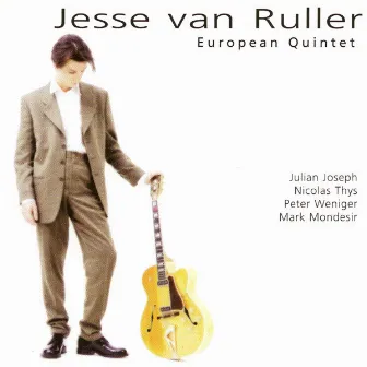 European Quintet by Jesse Van Ruller