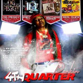 4th Quarter by Punkin