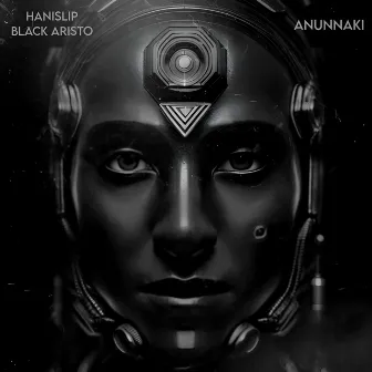 Anunnaki by BLACK ARISTO