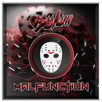 Malfunction by Asylum