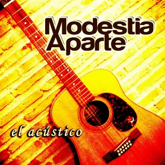 El Acústico by Modestia Aparte