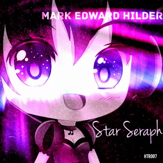 Star Seraph by Mark Edward Hilder